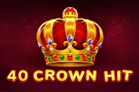 40 Crown Hit
